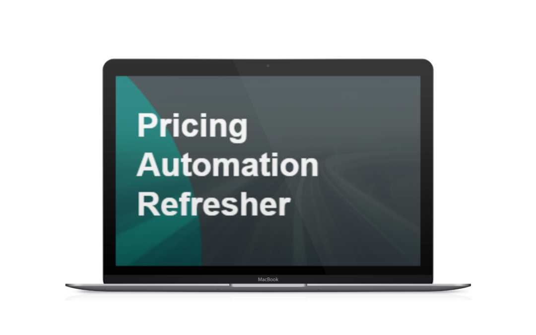 Pricing Automation Refresher