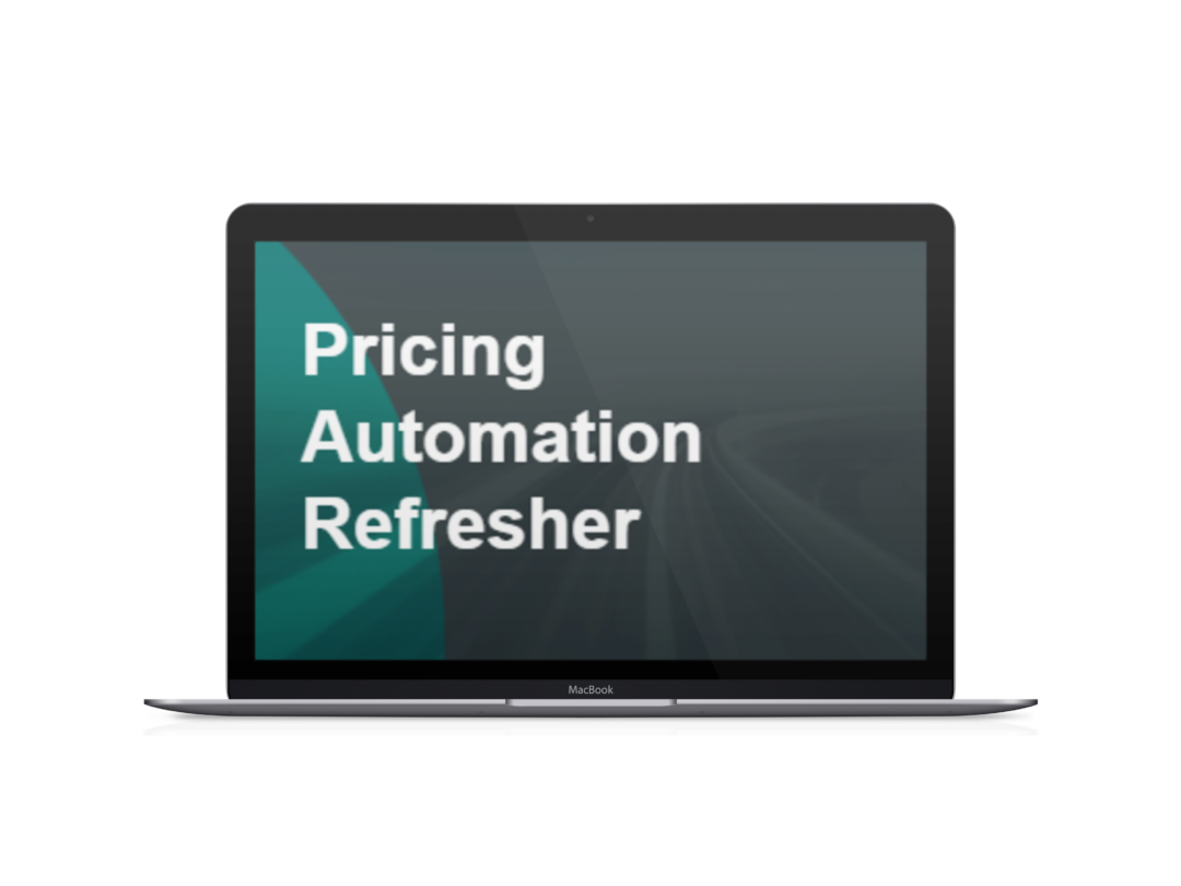 Pricing Automation Refresher